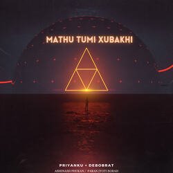 Mathu Tumi Xubakhi-Bz8TfARzcX8