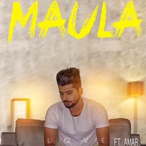 Maula (feat. Amar)