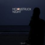 Moonstruck Night