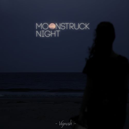 Moonstruck Night