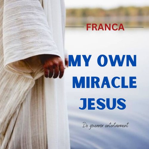 My Own Miracle Jesus_poster_image