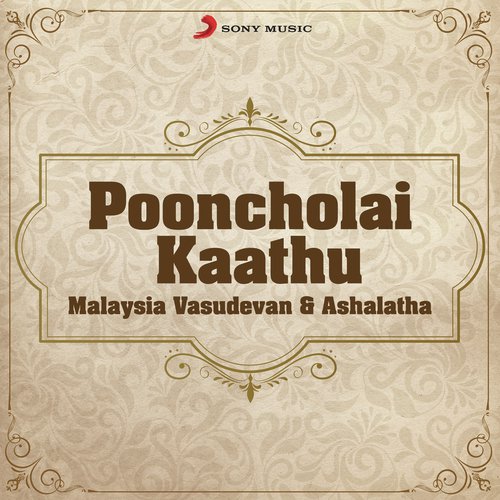 Pooncholai Kaathu