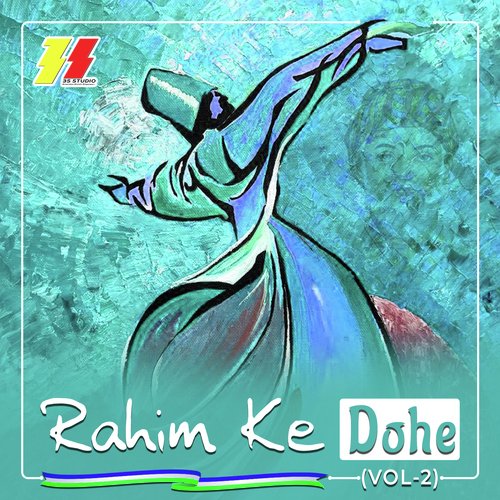 Rahim Ke Dohe (Jo Rahim Uttam Prakarti)