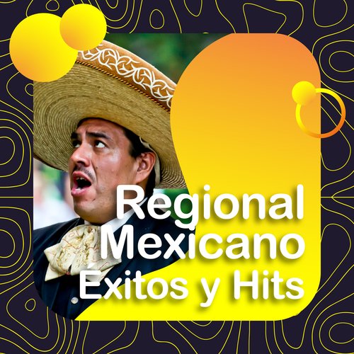 Regional Mexicano: Éxitos y Hits