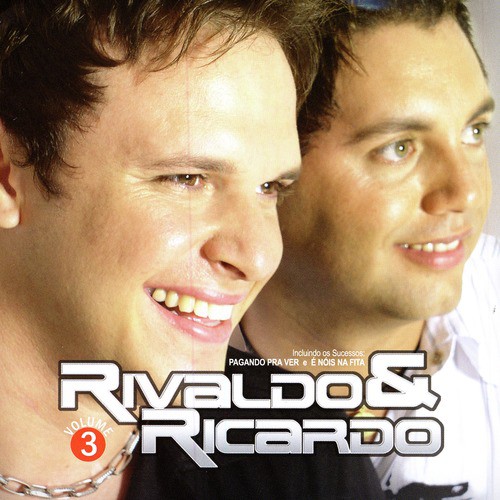 Rivaldo &amp; Ricardo