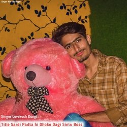 Sardi Padta hi Dhoko Dagi (Rajsthani)