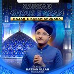 Sarkar Ghous E Azam Nazar E Karam Khudara