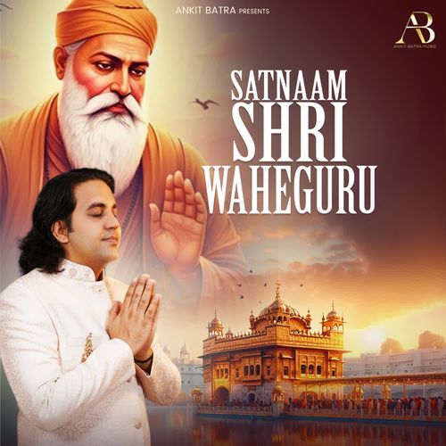 Satnaam Shri Waheguru