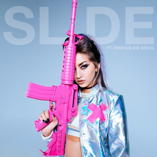 Slide (feat. Famous Kid Brick)