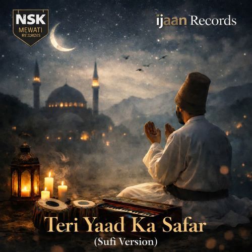 Teri Yaad Ka Safar (Sufi Version)