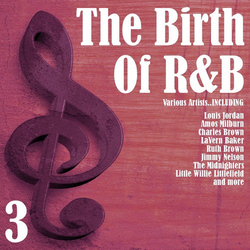 The Birth Of R&B, Vol. 3
