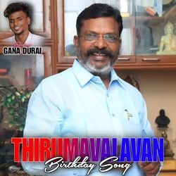 Thirumavalavan Birthday Song