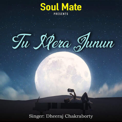 Tu Mera Junun