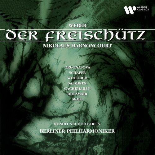 Weber: Der Freischütz, Op. 77, J. 277