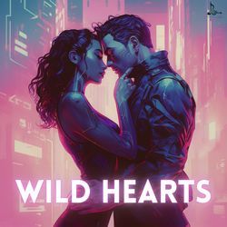 Wild Hearts-EVtcaCJyR3A