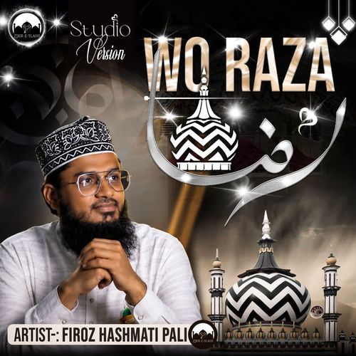 Wo Raza Wo Raza