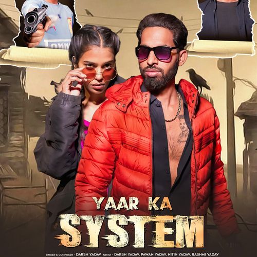 Yaar Ka System
