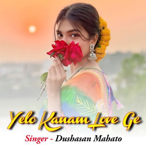 Yelo Kanam Love Ge