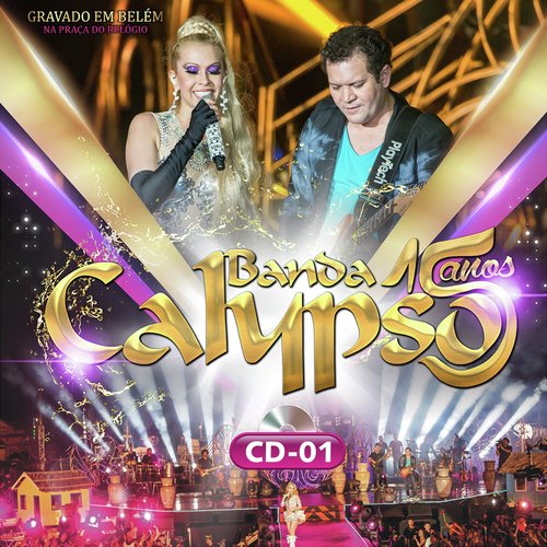 15 Anos, Vol. 1 (Ao Vivo)