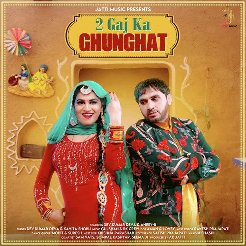 2 Gaj Ka Ghunghat - Single