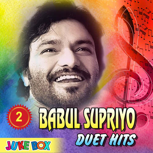 Babul Supriyo Duet Hits Part 2