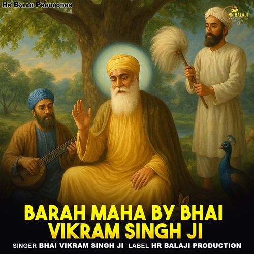 Barah Maha By Bhai Vikram Singh Ji