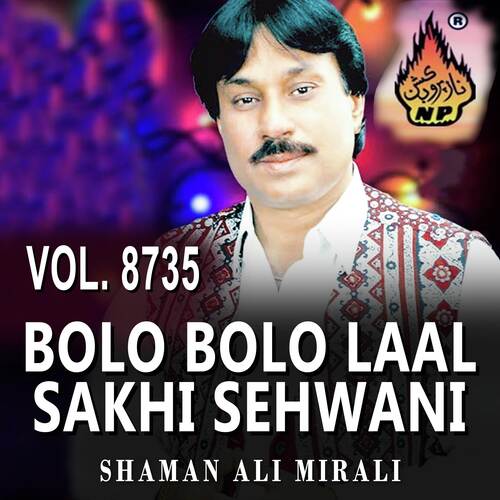 Bolo Bolo Laal Sakhi Sehwani, Vol. 8735