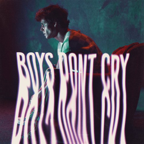 Boys Don't Cry