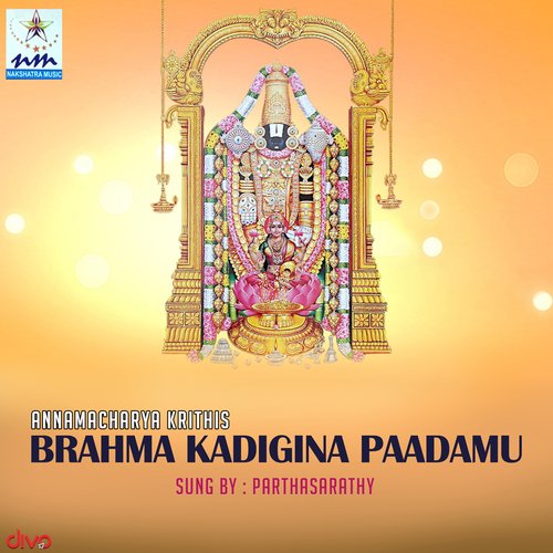 Brahma Kadigina Paadamu Annamacharya Krithis_poster_image