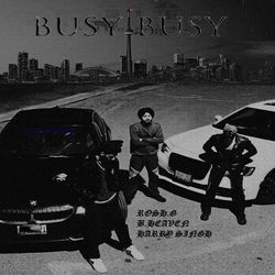 Busy Busy-BwkNYEAdBHY