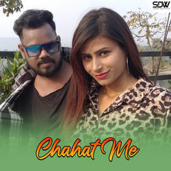 Chahat Me