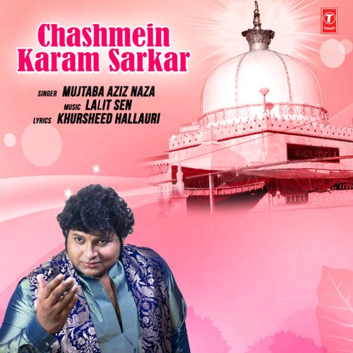 Chashmein Karam Sarkar