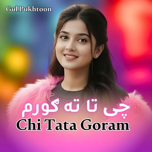 Chi Tata Goram