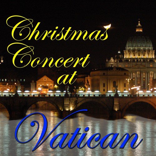 Christmas Concert At Vatican pt.2 (Live)