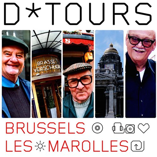 D*tours Les Marolles Brussels