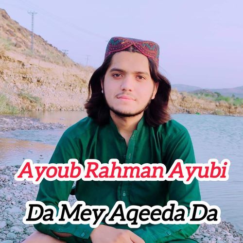 Da Mey Aqeeda Da