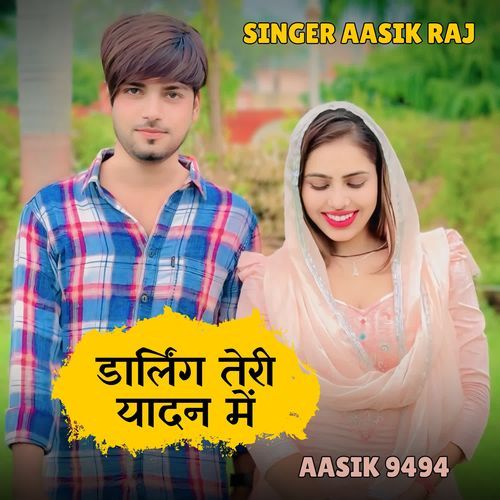 Darling Teri Yadan Me Aasik 9494