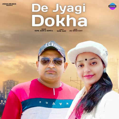 De Jyagi Dokha