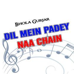 Dil Mein Padey Naa Chain-Oy4IZTBlcnk