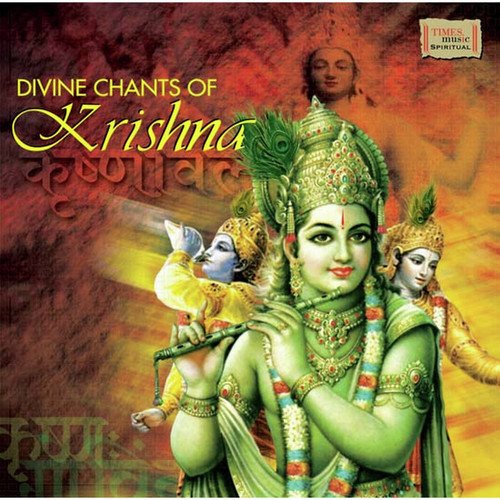 Divine Chants Of Krishna