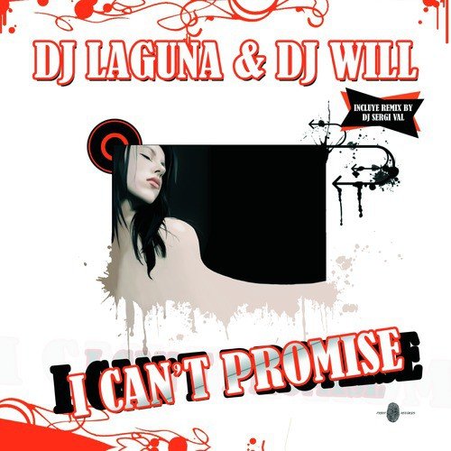 I Can't Promise (Laguna & Will mix)