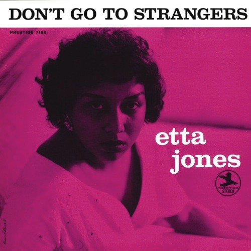 Don't Go To Strangers (Album Version)