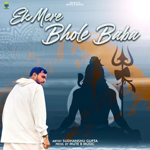 Ek Mere Bhole Baba