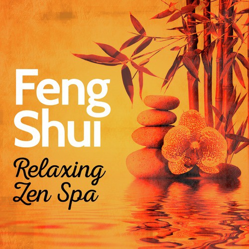 Feng Shui: Relaxing Zen Spa