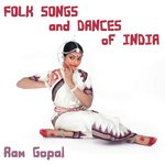 Folk Songs and Dances of India﻿