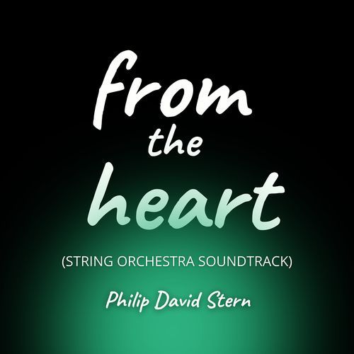 From the Heart (String Orchestra Soundtrack)_poster_image