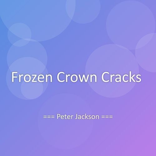 Frozen Crown Cracks