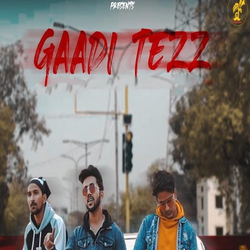 Gaadi Tezz