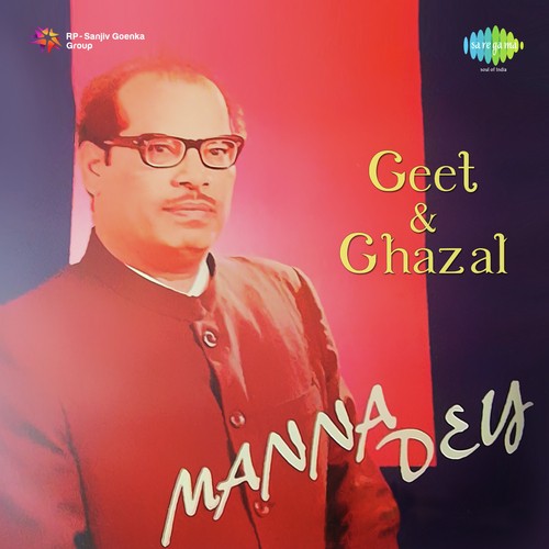 Geet And Ghazal Manna Dey