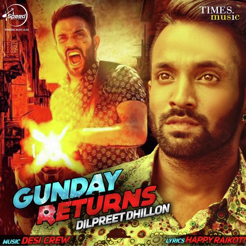 Gunday Returns - Thode Pind Mundeya Da Kaal Pe Jau